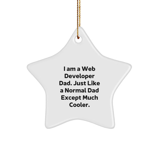 Funny Web Developer Gifts from Dad, Star Ornament for Web Developer Christmas Unique Gifts, Web Developer Dad Quote - Image 1