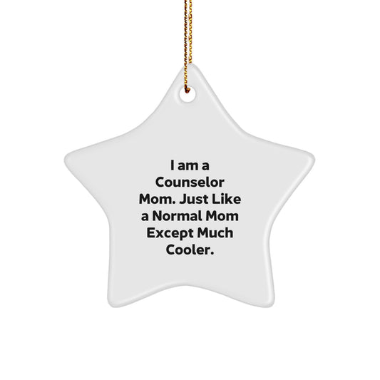Funny Counselor Gifts from Mom - I Am A Counselor Mom Star Ornament for Christmas Unique Presents for Counselor Women - Image 1