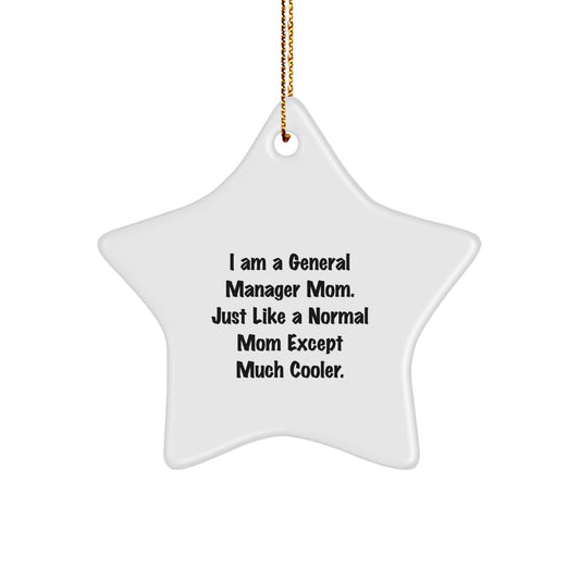 General Manager Gifts for Mom, Funny Star Ornament with Gold Cord, Gifts from Family to General Manager Mom, Christmas Unique Gifts - Image 1
