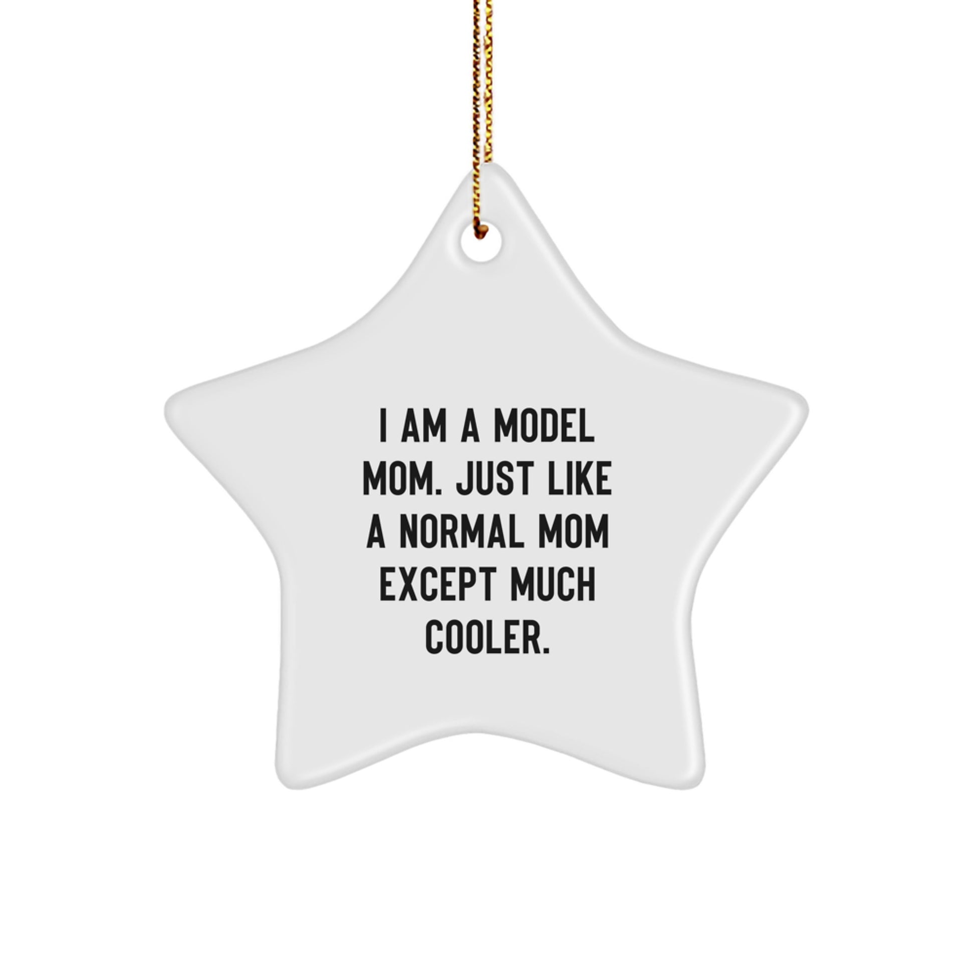 Funny Model Mom Gifts for Model Star Ornament, Christmas Unique Gifts from Friends - Image 1
