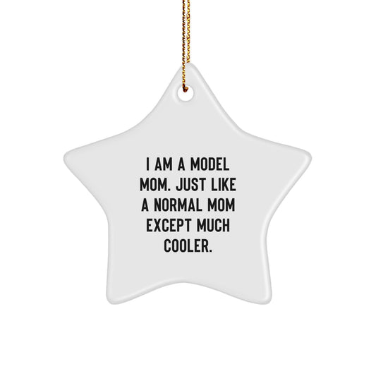 Funny Model Mom Gifts for Model Star Ornament, Christmas Unique Gifts from Friends - Image 1
