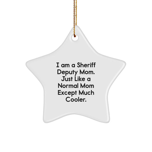 Funny Sheriff Deputy Mom Gifts, Sheriff Deputy Star Ornament, Christmas Unique Gifts for Sheriff Deputy Friends and Family - Image 1