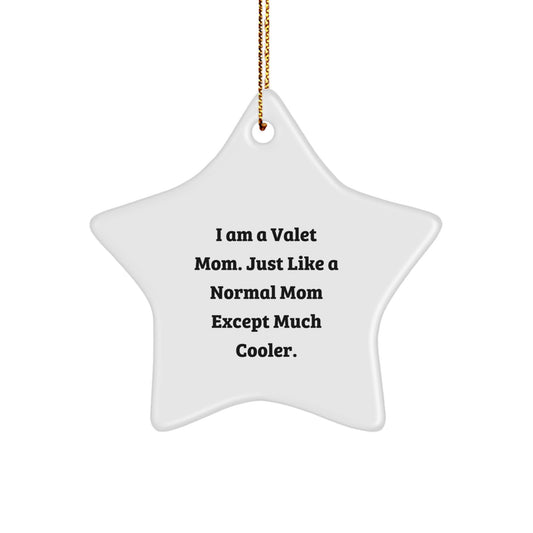 Valet Mom Star Ornament, Funny Mom Gift, Christmas Unique Gifts from Mom to Mom, Perfect Star Ornament for Mom's Valet - Image 1