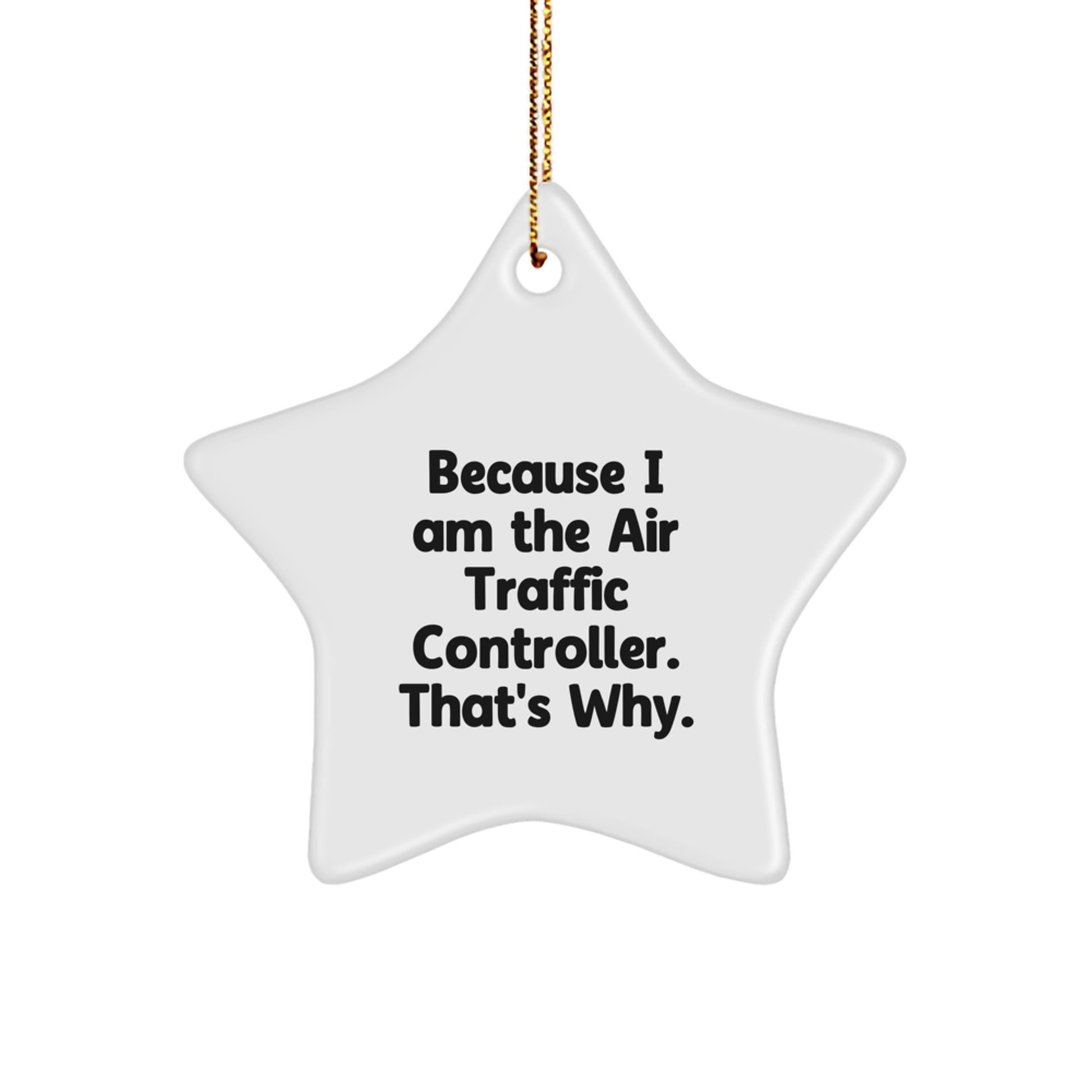 Funny Air Traffic Controller Christmas Star Ornament Gifts from Friends for Men - Image 1
