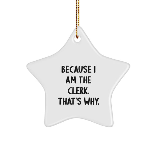 Funny Clerk Star Ornament Gifts from Friends, Gifts for Men, Women, Christmas Unique Office Decor - Image 1