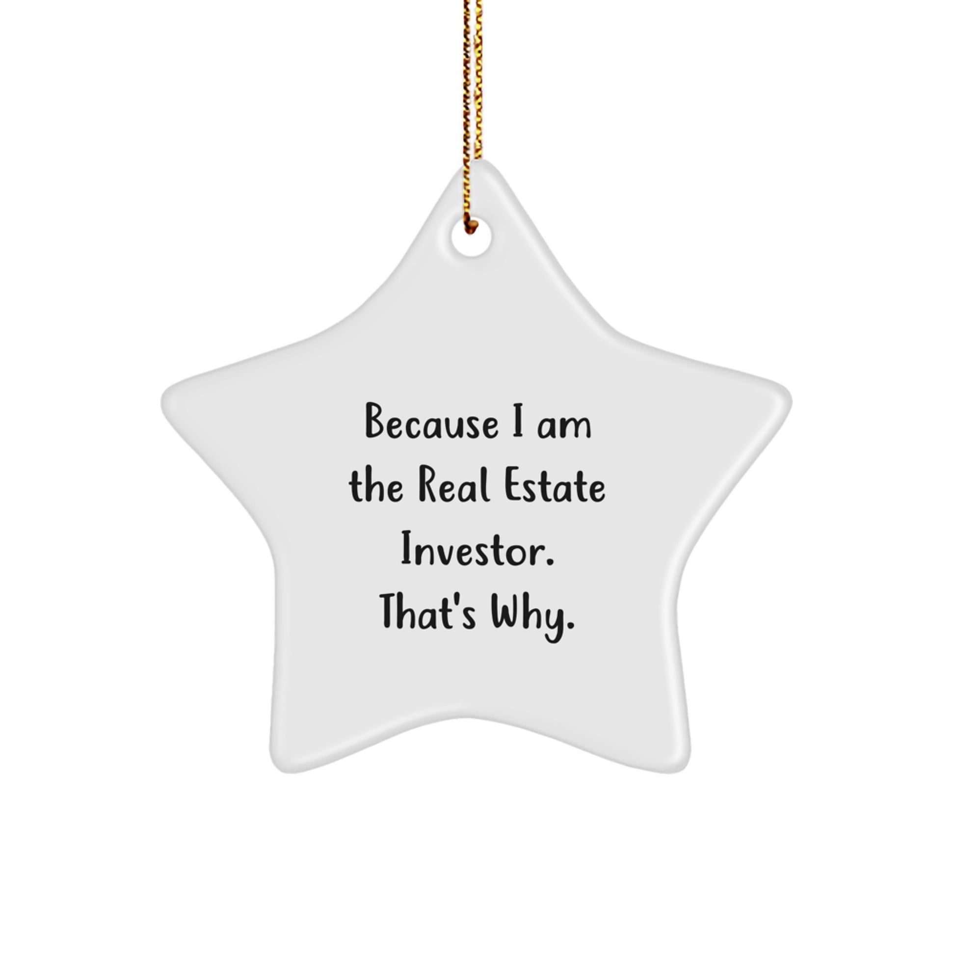 Funny Real Estate Investor Gifts for Men, Star Ornament with Inspirational Quote, Gifts from Friends and Family at Christmas - Image 1