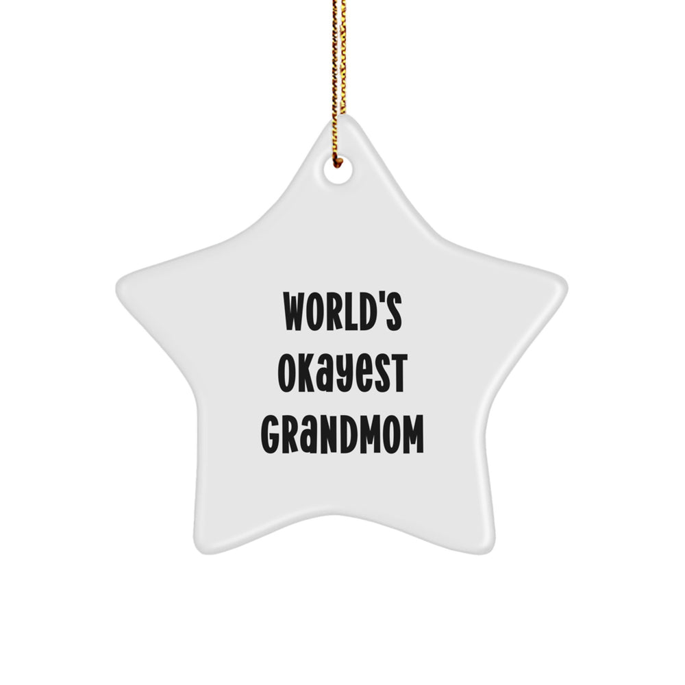 Funny Grandmom Gifts, World's Okayest Grandmom Star Ornament, Christmas Unique Gifts from Men to Women - Image 1