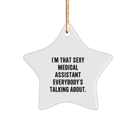 Funny Medical Assistant Gifts from Friends, Unique Star Ornament for Medical Assistant, Christmas Decorations - Image 1