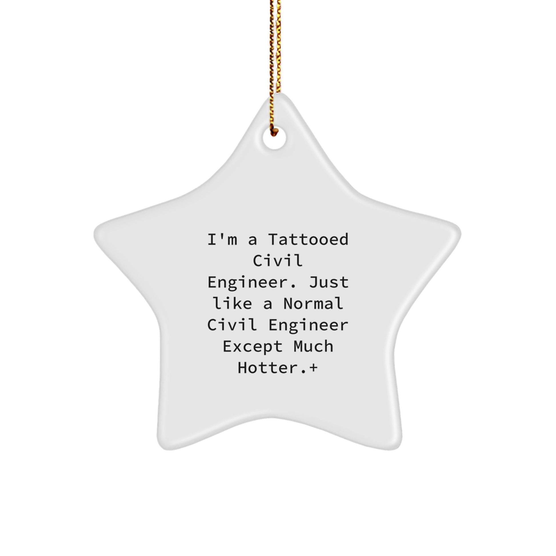 Funny Civil Engineer Gifts from Men for Civil Engineer Christmas Unique Star Ornaments - Image 1