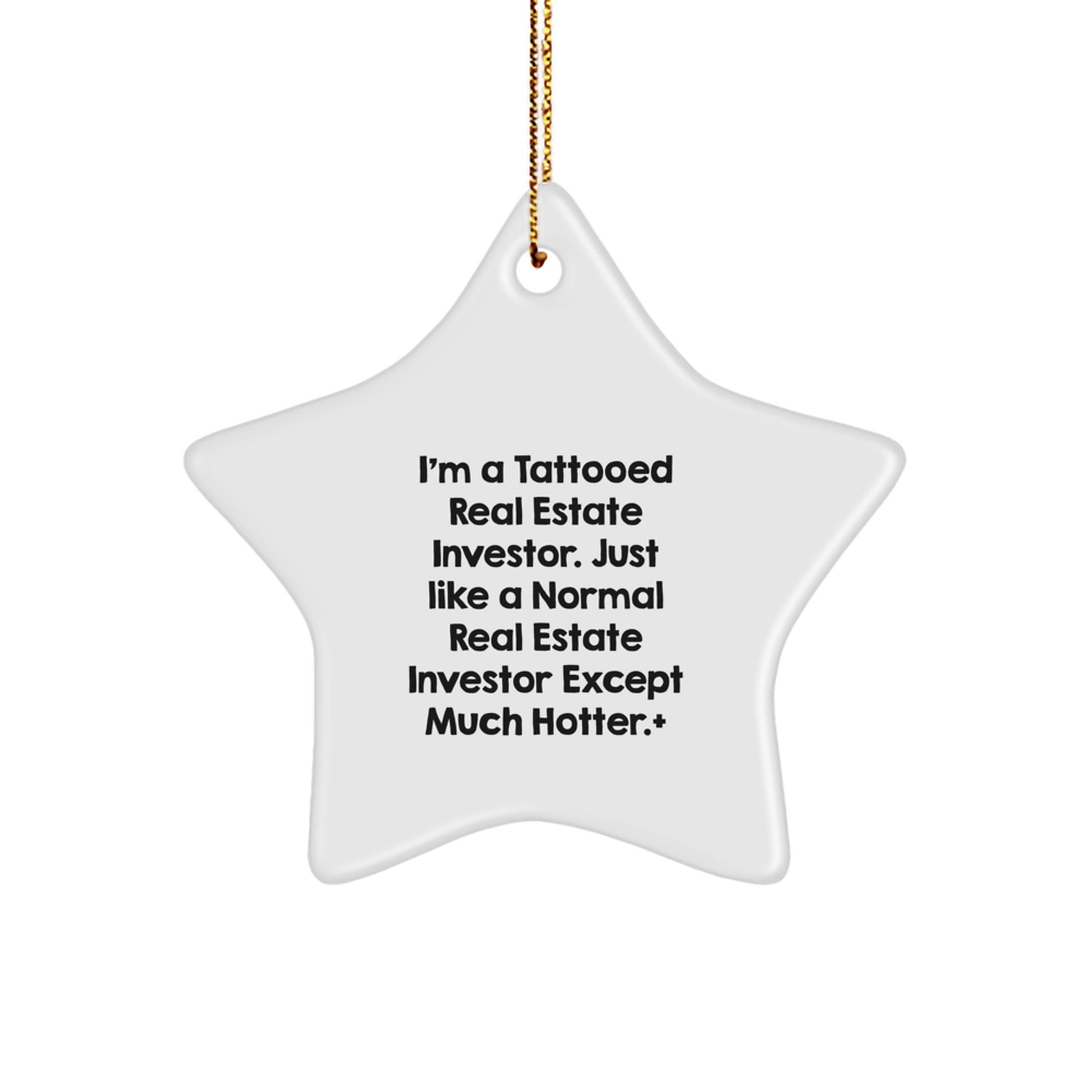 Funny Star Ornament Gifts from Men to Real Estate Investor Friends, Inspirational Quote Decor for Home, Unique Christmas Unique Gifts for Him - Image 1