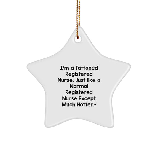 Funny Registered Nurse Star Ornament, Christmas Unique Gifts for Registered Nurses, Nurse Gifts by Friends - Image 1