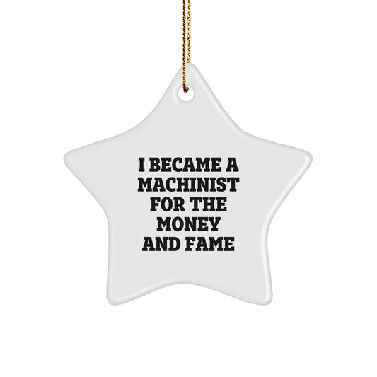 Funny Machinist Gifts, Unique Star Ornament for Machinist Friends, Christmas Unique Gifts from Friends to Machinist Men - Image 1