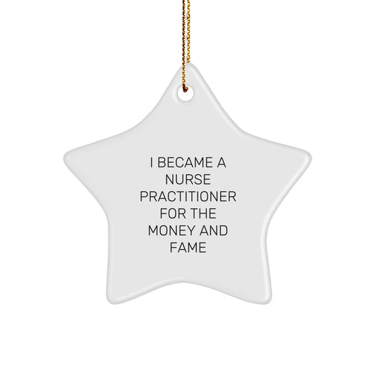 Funny Nurse Practitioner Gifts from Friends and Family for Christmas Unique Ornament with Star Shape - Image 1