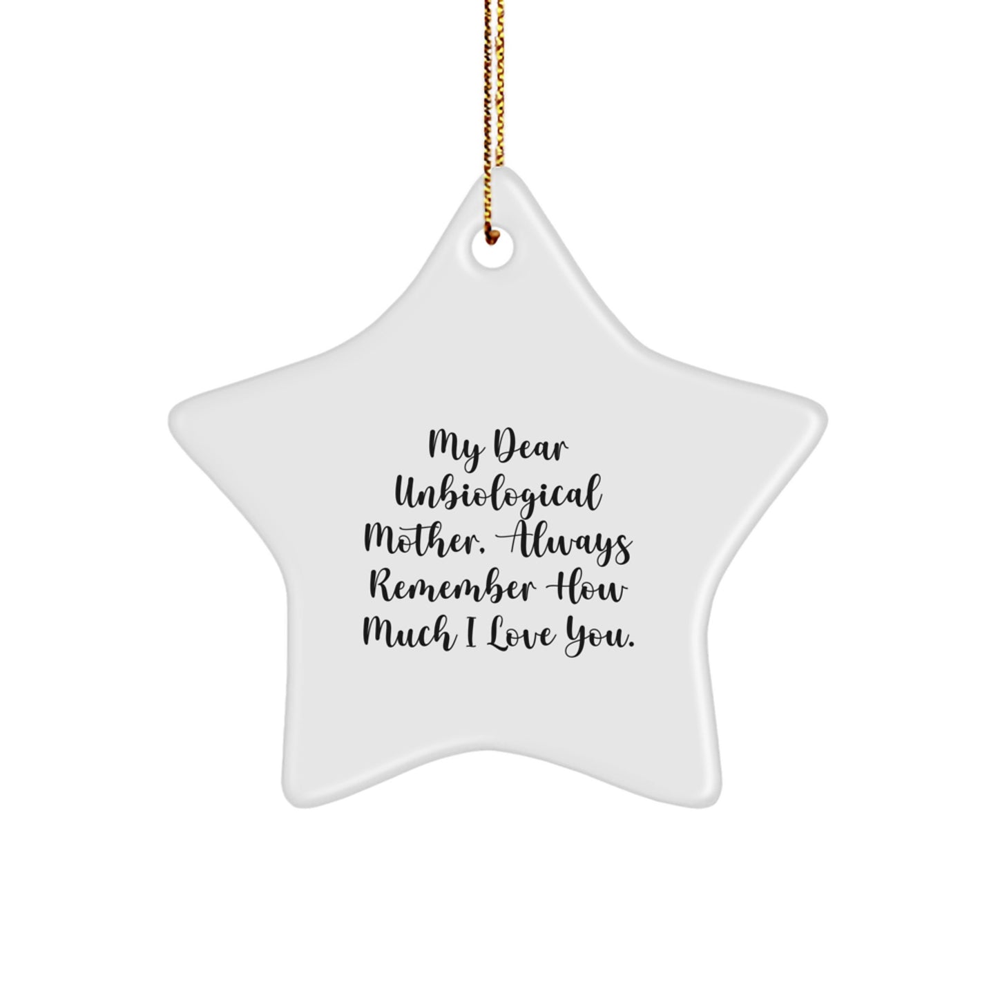 Funny Unbiological Mother Star Ornament Gifts from Men to Women on Christmas Unique Gifts - Image 1