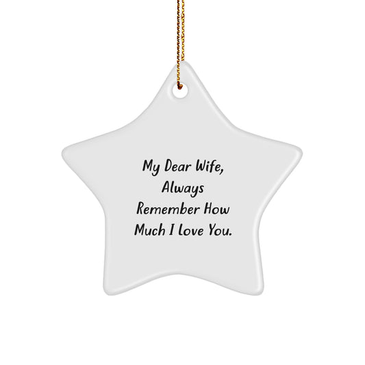 Funny Wife Gifts from Husband, Star Ornament Always Remember You, Christmas Unique Presents - Image 1