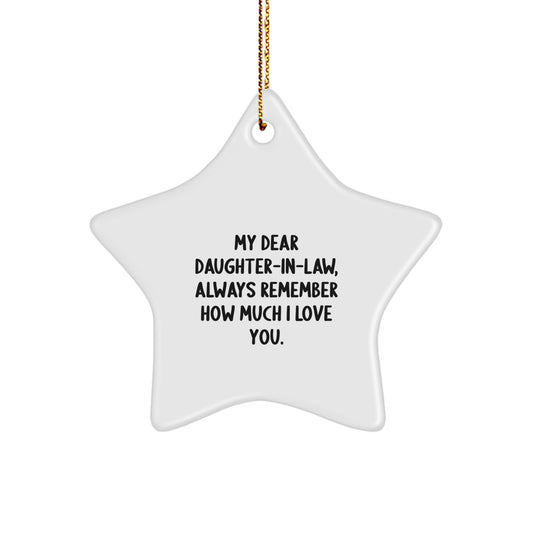 Funny Daughter-in-law Gifts for Daughter-in-law, Star Ornament Quote with My Dear Daughter-in-law, Always Remember How Much I Love You., Gifts from Family for Christmas Unique Gifts - Image 1