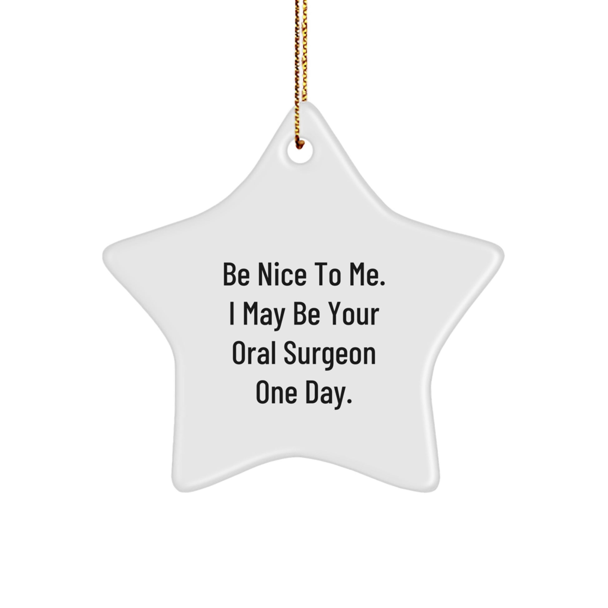 Funny Oral Surgeon Star Ornament Gifts for the Office from Friends - Image 1