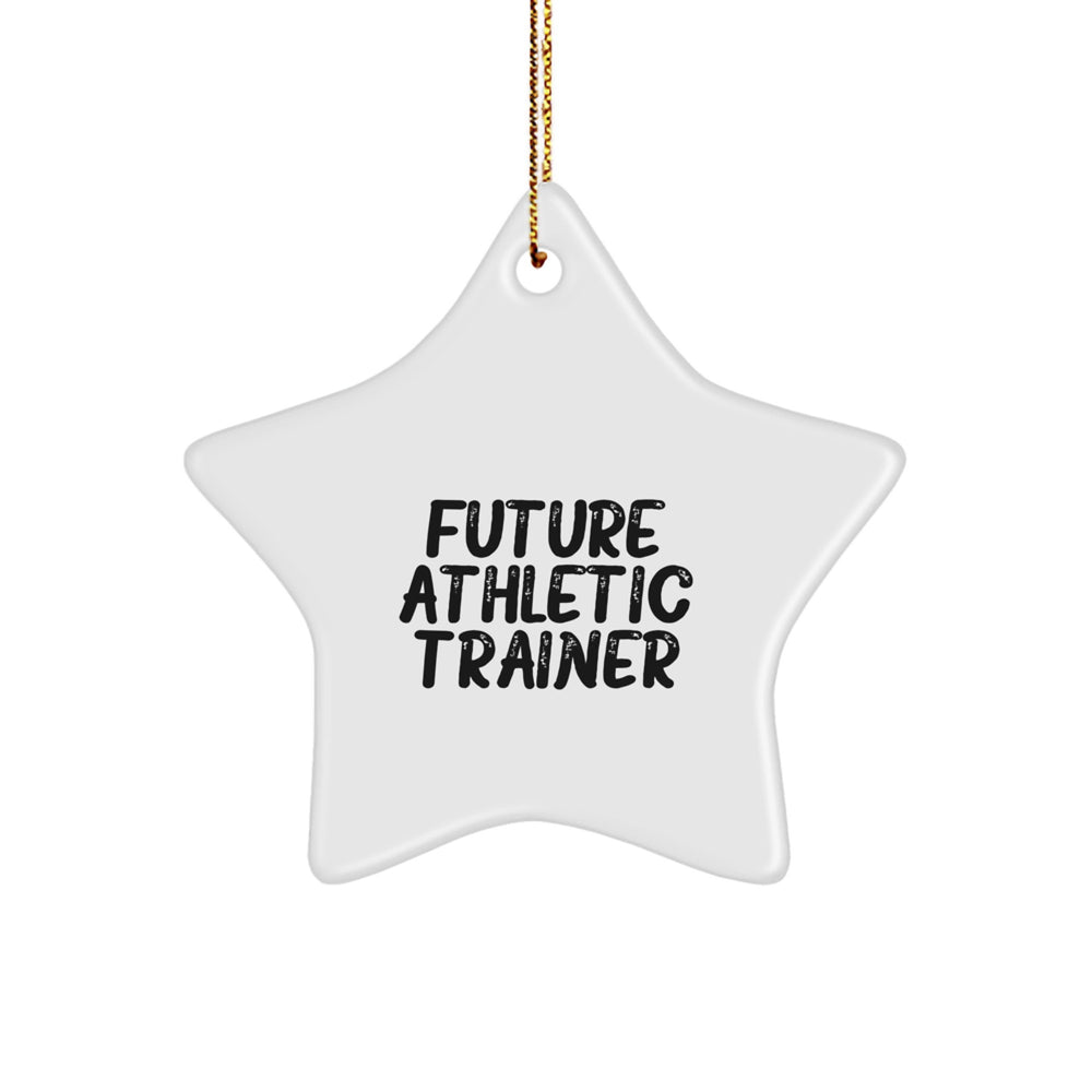 Funny Future Athletic Trainer Star Ornament Gifts from Friends for Christmas - Image 1