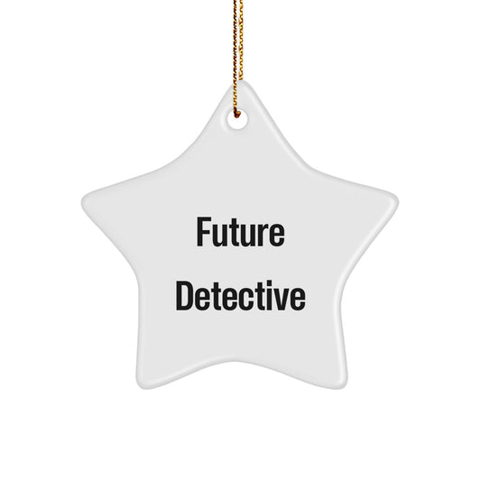 Future Detective Star Ornament Gifts from Friends for Men on Christmas Unique Gifts - Image 1