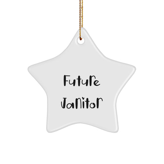 Funny Future Janitor Christmas Star Ornament Gifts from Friends and Family to Janitor Men and Women - Image 1