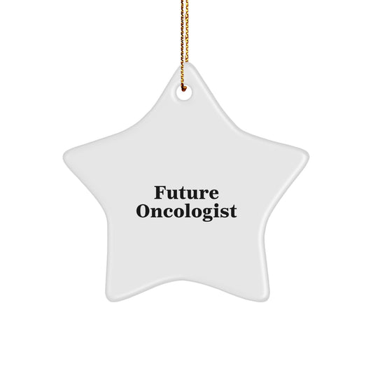 Funny Future Oncologist Star Ornament Gifts from Family, Christmas Unique Gifts for Oncologist Men, Inspirational Star Shaped Decor - Image 1