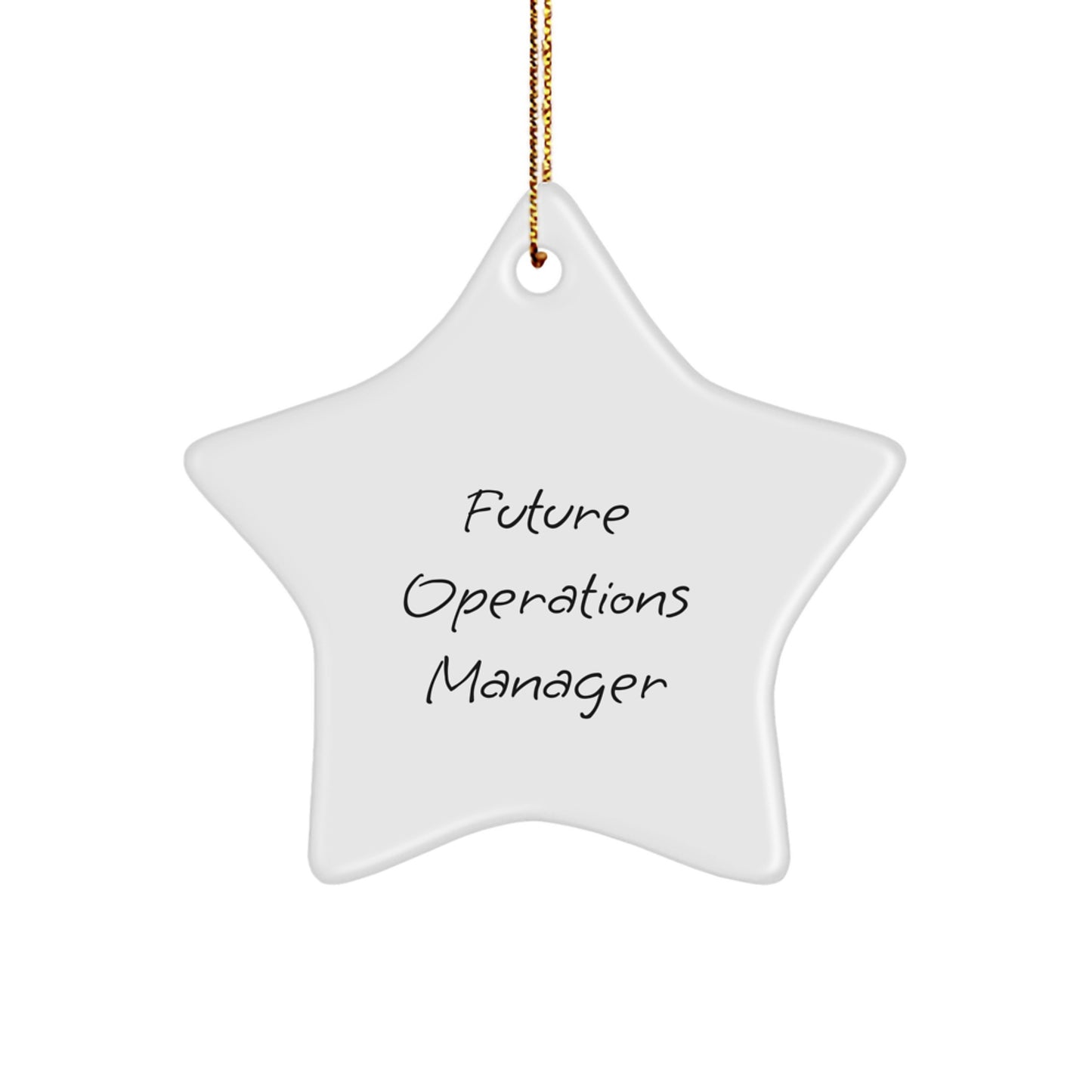 Funny Future Operations Manager Star Ornament, Gifts for Men, Funny Christmas Unique Gifts from Friends, Coworkers, Family - Image 1