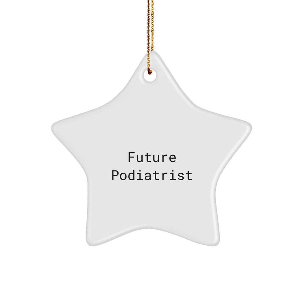 Funny Future Podiatrist Star Ornament, Gifts from Family for Podiatrist, Christmas Unique Gifts, Star Shaped Ornament - Image 1