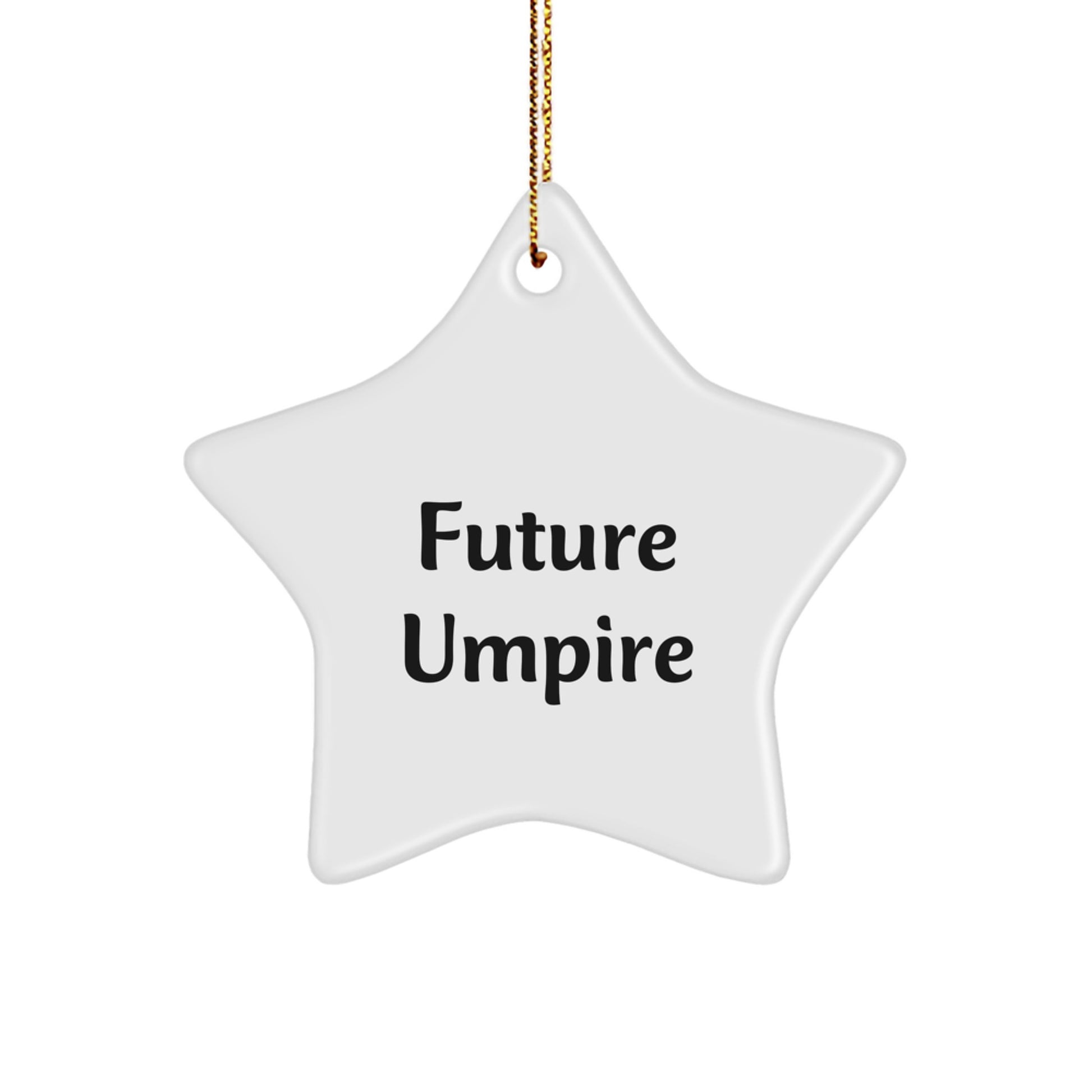 Funny Future Umpire Gifts from Family - Star Ornament for Umpire Enthusiasts at Christmas Time - Image 1