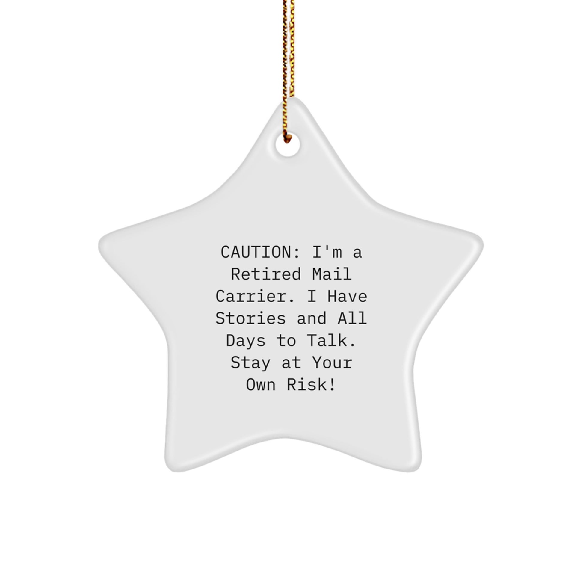 Funny Gift Ideas for Mail Carrier - Retired Mail Carrier Star Ornament, White, Christmas Unique Gifts from Men to Friends - Image 1