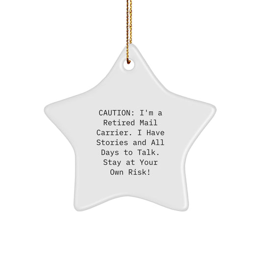 Funny Gift Ideas for Mail Carrier - Retired Mail Carrier Star Ornament, White, Christmas Unique Gifts from Men to Friends - Image 1