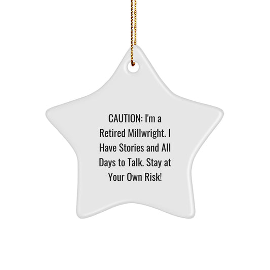 Funny Millwright Star Ornament Gifts from Family for Christmas Unique Presents - Stay At Your Own Risk! - Image 1
