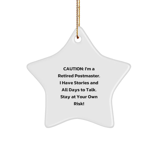 Funny Postmaster Gifts from Friends, Unique Star Ornament for Postmaster, Christmas Wishes with a Caution from a Retired Postmaster - Image 1