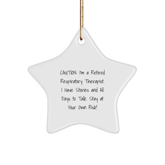 Funny Gifts from Respiratory Therapist Friends - Stay At Your Own Risk! Star Ornament, Respiratory Therapist Christmas Unique Decorations, Gifts for Respiratory Therapist Men Women - Image 1