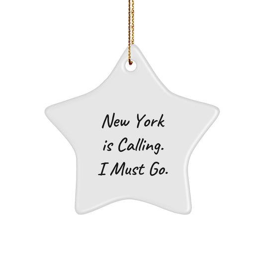 New York is Calling Star Ornament Gifts from Friends to Family, Funny Quotes, Christmas Decorations for Home, White Star Shaped MDF with Gold Cord - Image 1