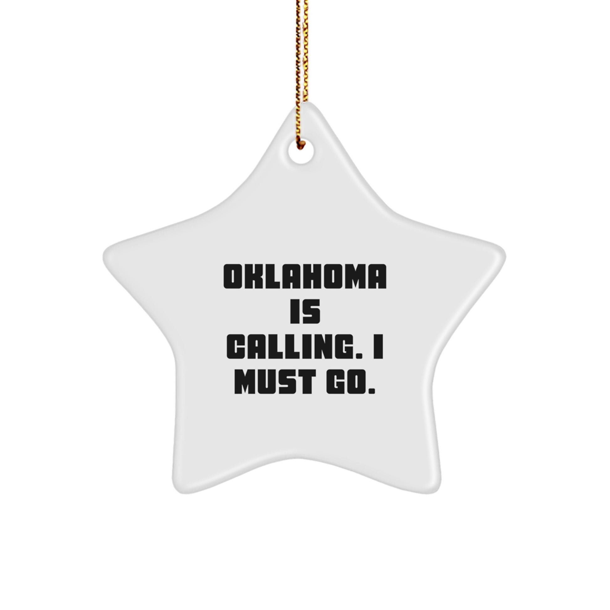 Funny Oklahoma Star Ornament Gifts from Friends for Family Members - Image 1