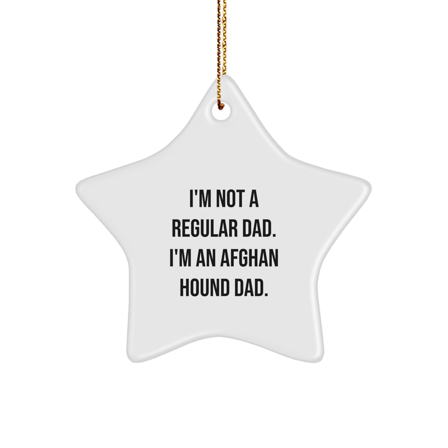 Funny Afghan Hound Dad Gifts from Men to Family - Unique Star Ornament for Christmas - Image 1