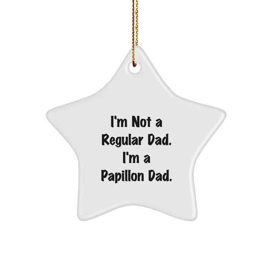 Funny Papillon Dog Star Ornament Gifts from Men to Dad on Christmas Unique Presents - Image 1