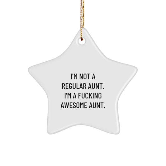 Funny Aunt Star Ornament, Gift for Awesome Aunt from Family, Christmas Unique Gifts for Women - Image 1