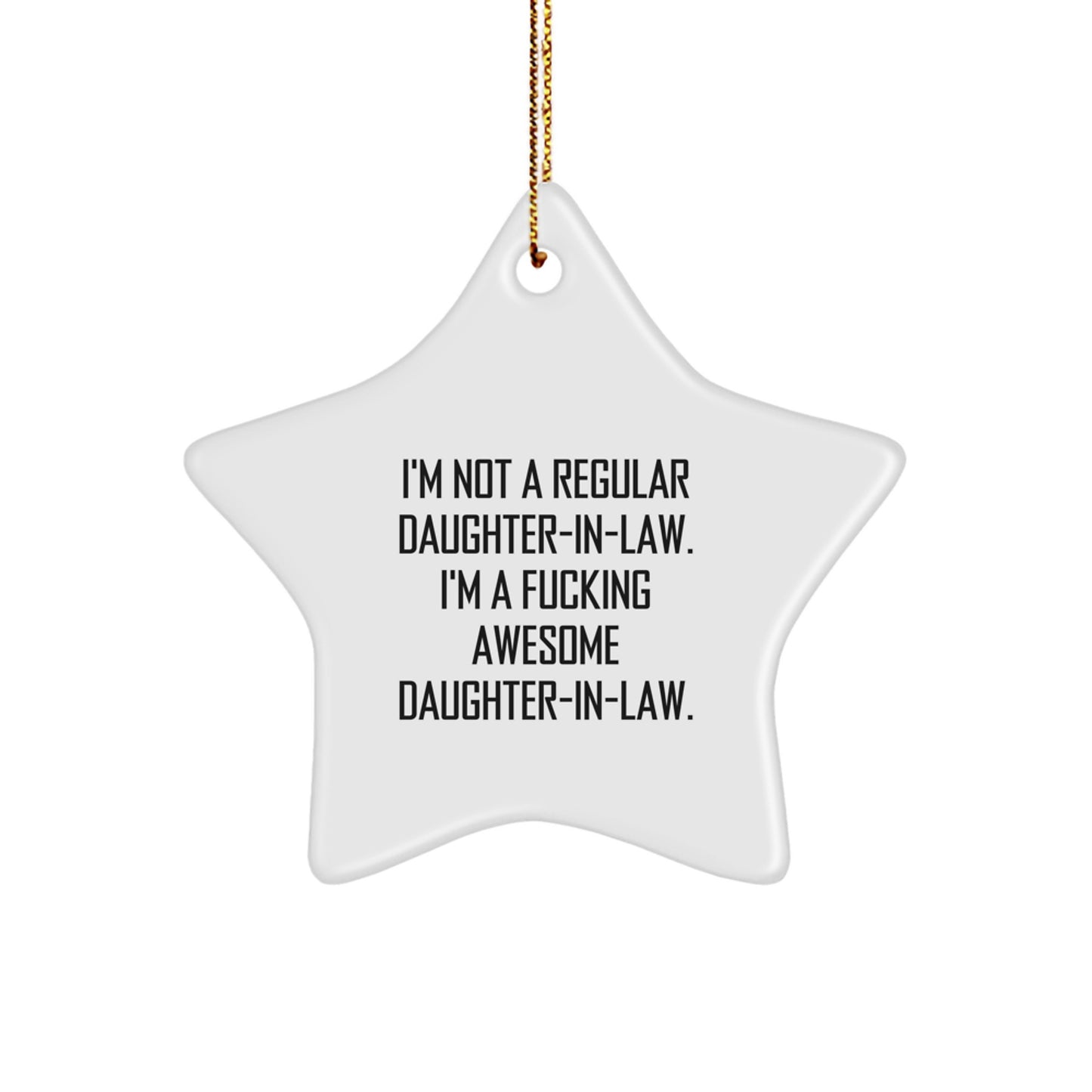 Funny Daughter-in-law Gifts, Awesome Daughter-in-law Star Ornament, Christmas Unique Gifts from Men to Daughter-in-law, Handmade Daughter-in-law Ornament - Image 1