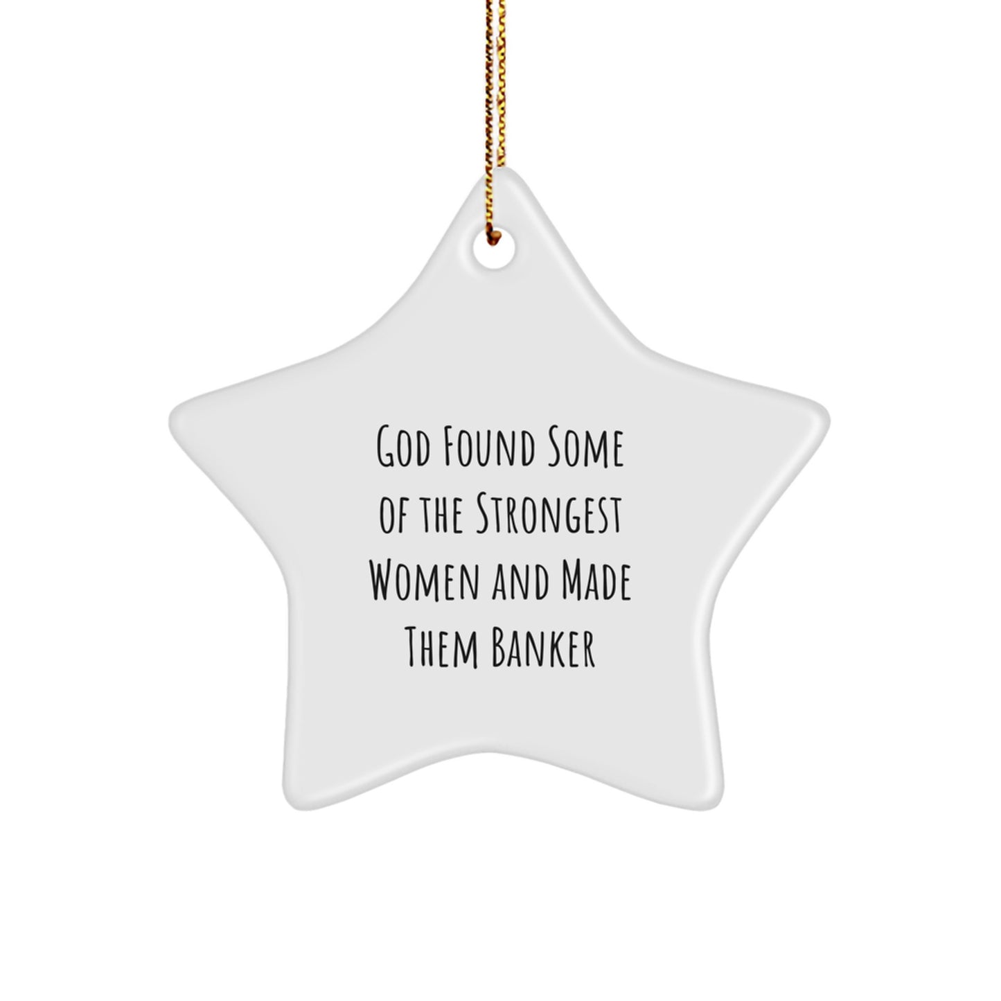 Funny Banker Gifts from Men, Women, Family or Friends for Christmas Unique Ornaments - Star Shaped Banker Decorations - Image 1