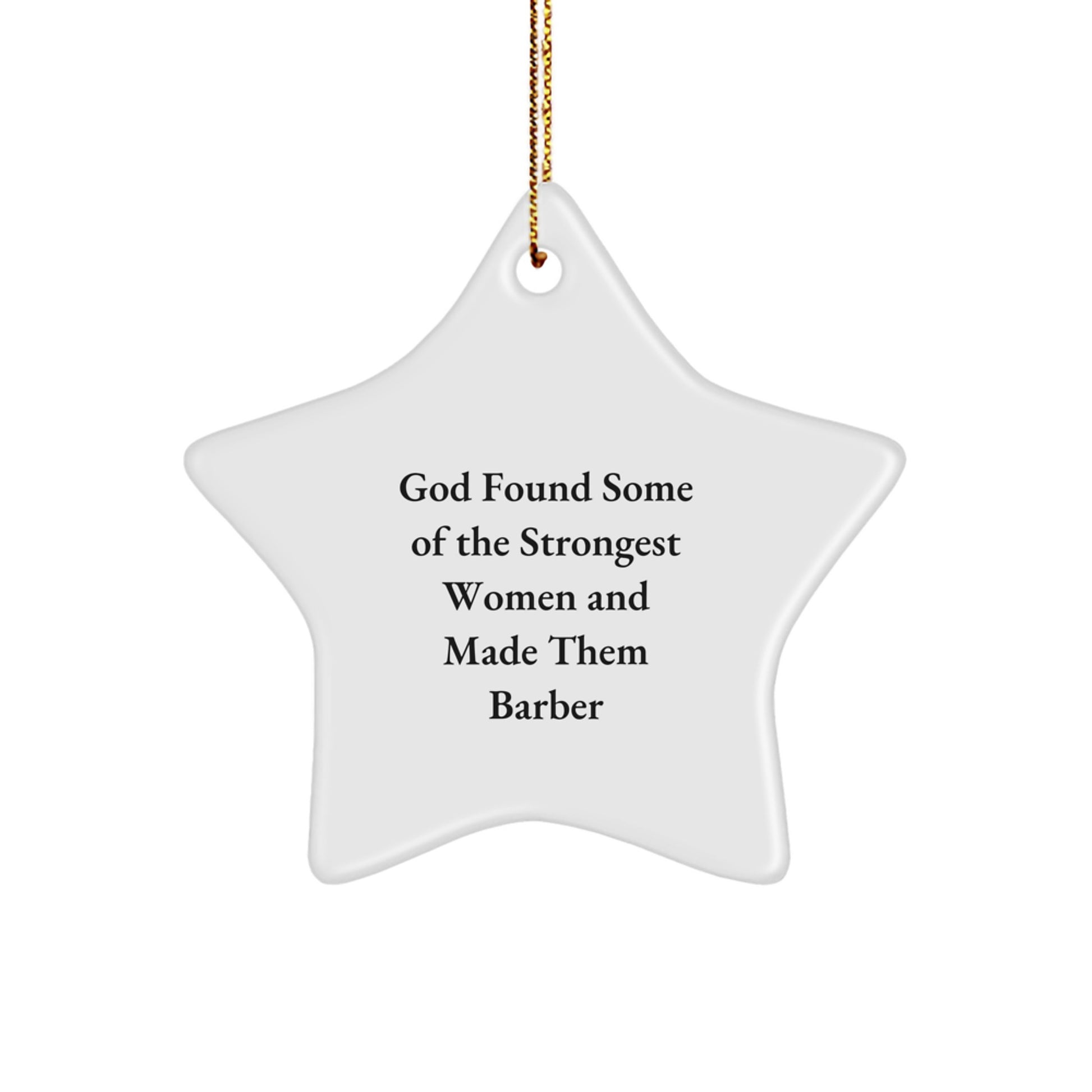 Funny Barber Gifts from Men to Women Friends for Christmas Unique Decorations Star Ornament - Image 1