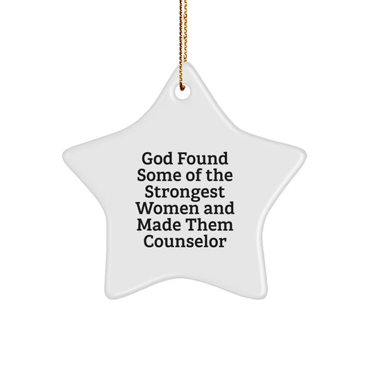 Gifts from Women, Funny Counselor Star Ornament for Strong Women Counselors, Christmas Unique Gifts for Counselor Friends and Family - Image 1