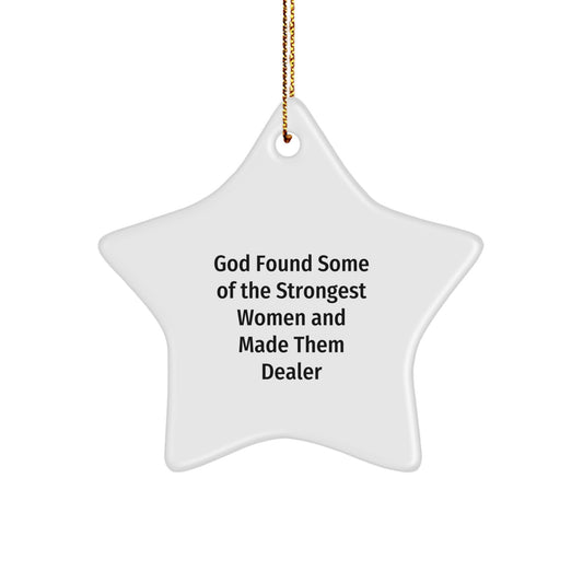 Funny Dealer Gifts from Friends, Inspirational Star Ornament for Dealer, Christmas Unique Decor - Image 1