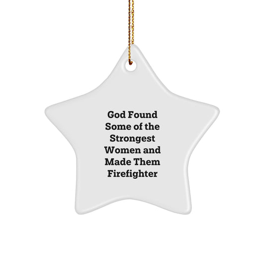 Funny Firefighter Gifts for Him or Her, Star Ornament, Gifts from Family, Friends, Coworkers for Firefighter, Christmas Unique Gifts - Image 1