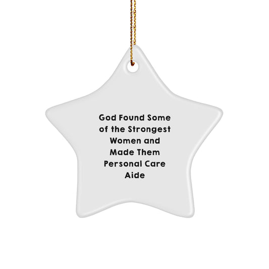 Funny Personal Care Aide Gifts from Women, Gifts for Personal Care Aide, Star Ornament of Strong Women at Christmas - Image 1
