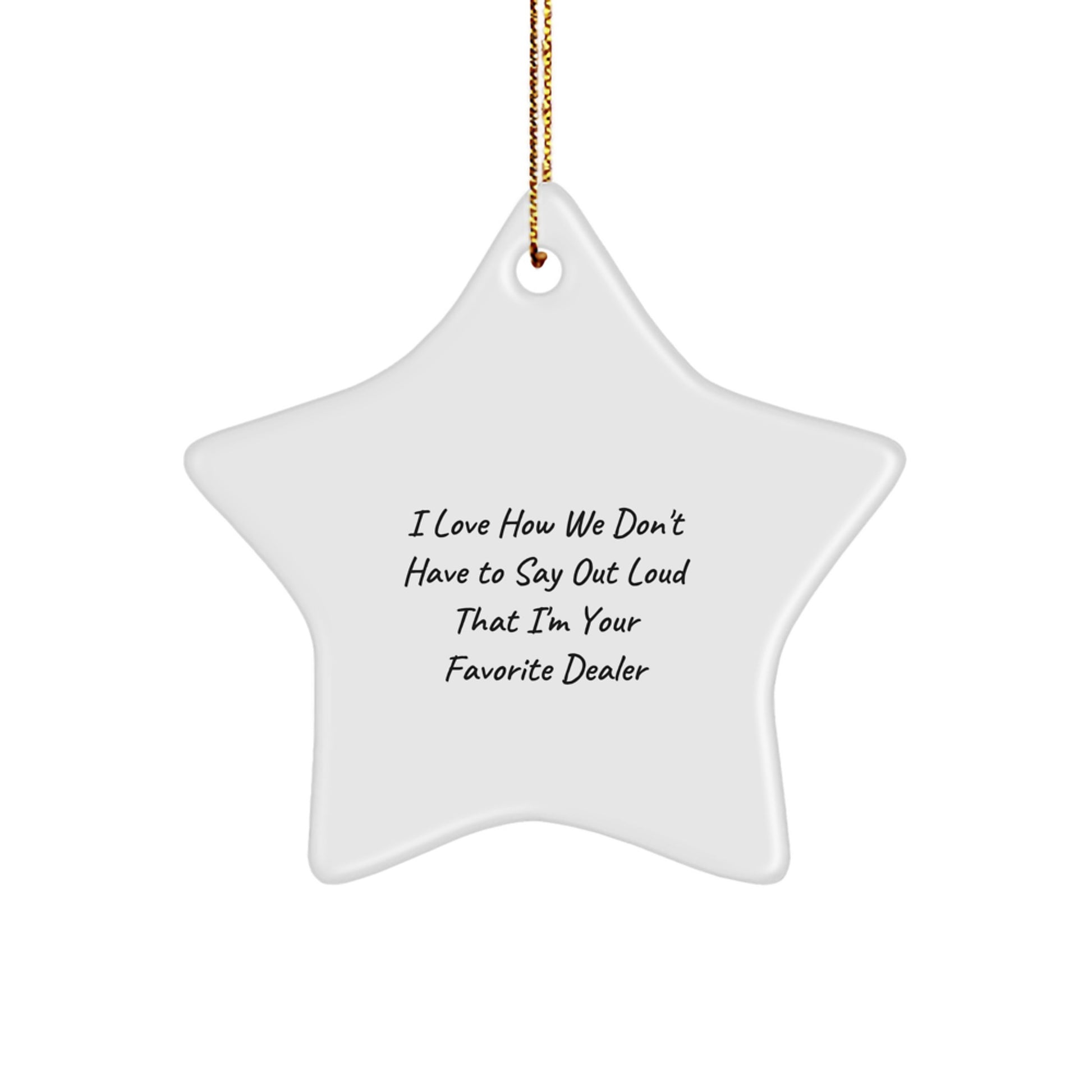 Dealer Keepsake Christmas Unique Gift for Him Star Ornament White 3.25" - Image 1