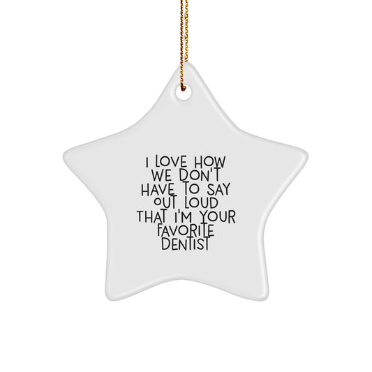 Funny Dentist Star Ornament Gifts from Friends and Family for Dentist Men Women Coworkers at Christmas Unique - Image 1