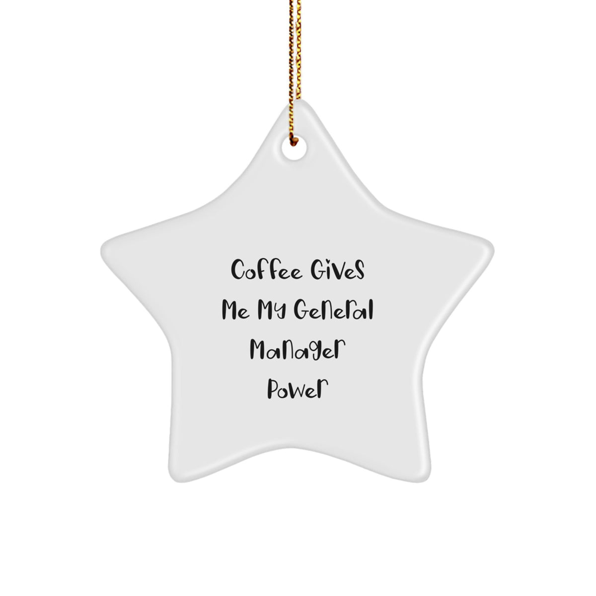 General Manager Keepsake Christmas Ornament for Him Coffee Power Gift - Image 1