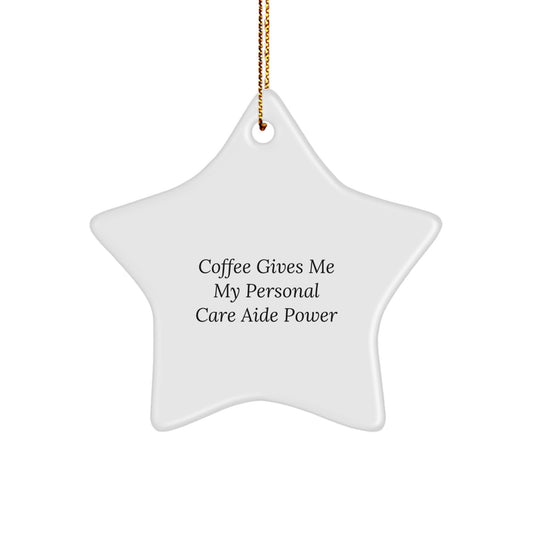 Personal Care Aide Star Ornament Idea for Coworkers Christmas Unique Gift - Image 1