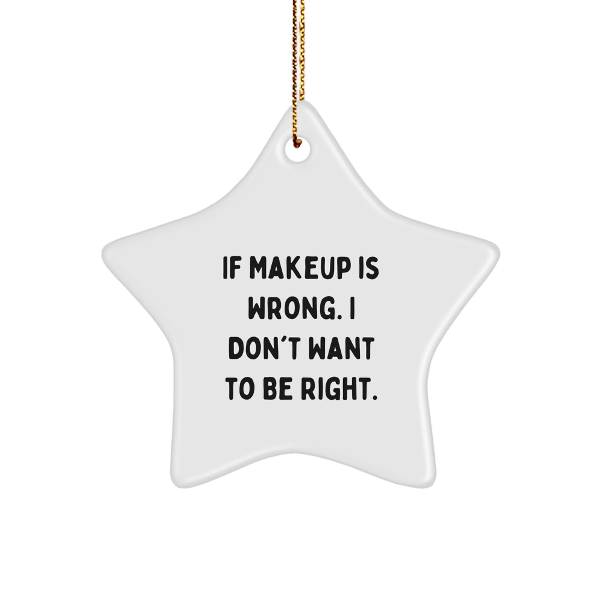 Funny Makeup Star Ornament Gifts from Friends for Makeup Lovers at Christmas Time - Image 1